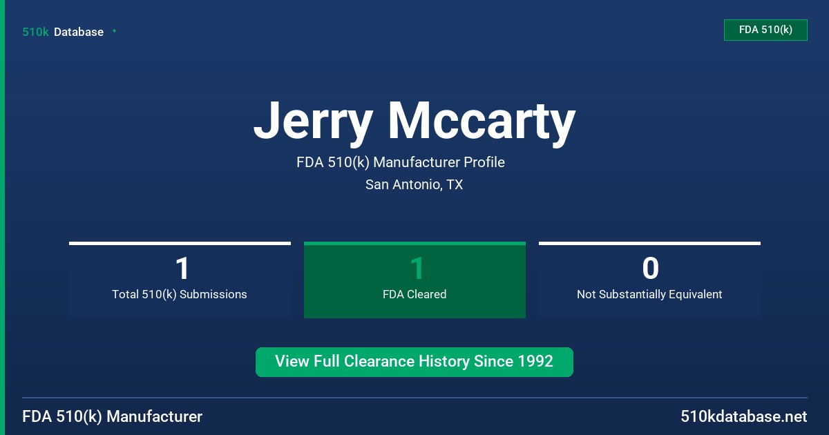 Jerry Mccarty FDA 510(k) Manufacturer Profile