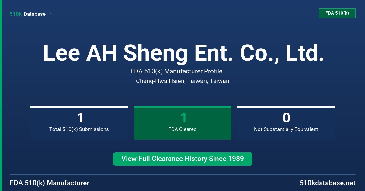 Lee AH Sheng Ent. Co., Ltd. FDA 510(k) Manufacturer Profile
