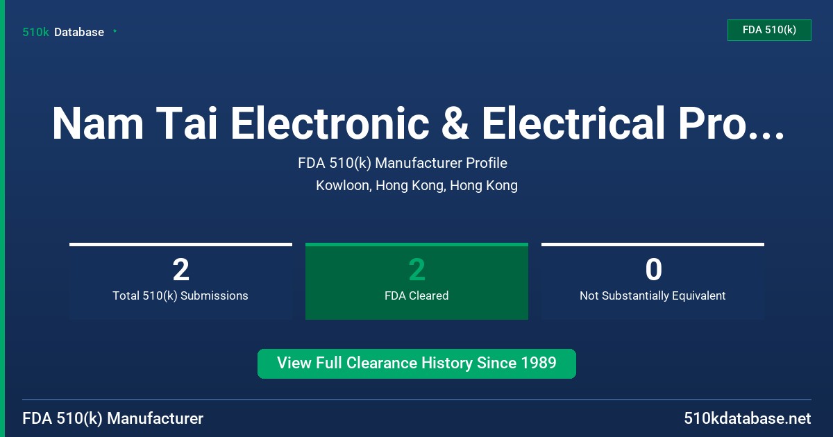 Nam Tai Electronic & Electrical Products, Ltd. FDA 510(k) Manufacturer Profile