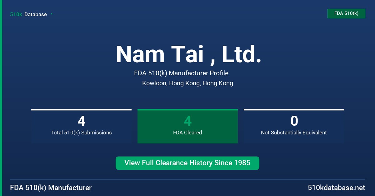 Nam Tai , Ltd. FDA 510(k) Manufacturer Profile