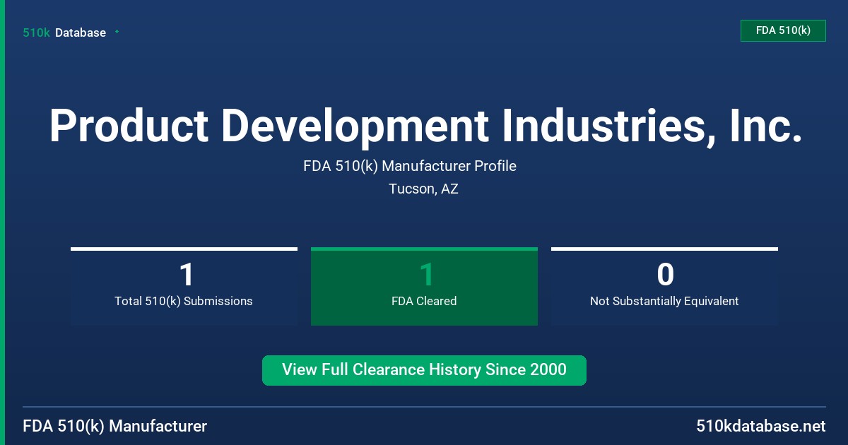 Product Development Industries, Inc. FDA 510(k) Manufacturer Profile