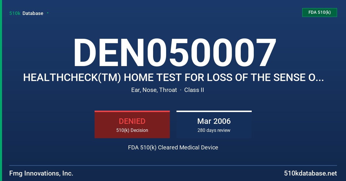 DEN050007 HEALTHCHECK(TM) HOME TEST FOR LOSS OF THE SENSE OF SMELL FDA 510(k) Cleared Medical Device