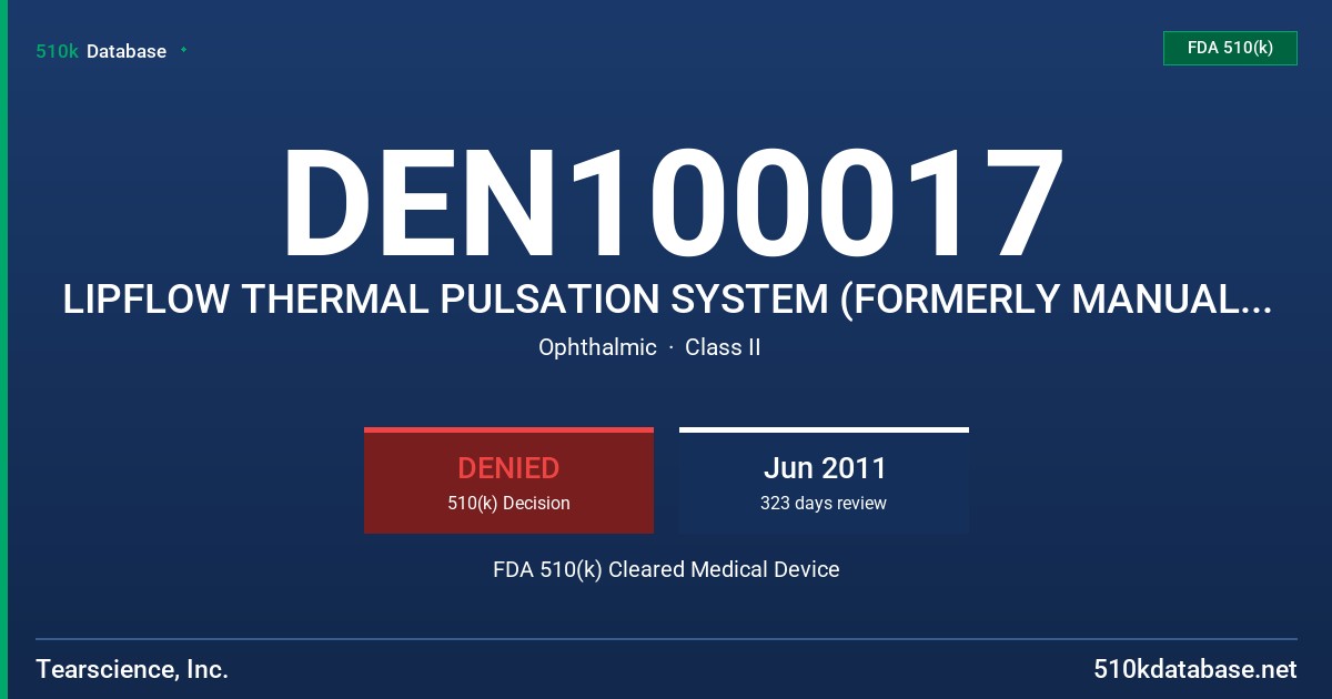 DEN100017 LIPFLOW THERMAL PULSATION SYSTEM (FORMERLY MANUAL MINI SYSTEM) FDA 510(k) Cleared Medical Device