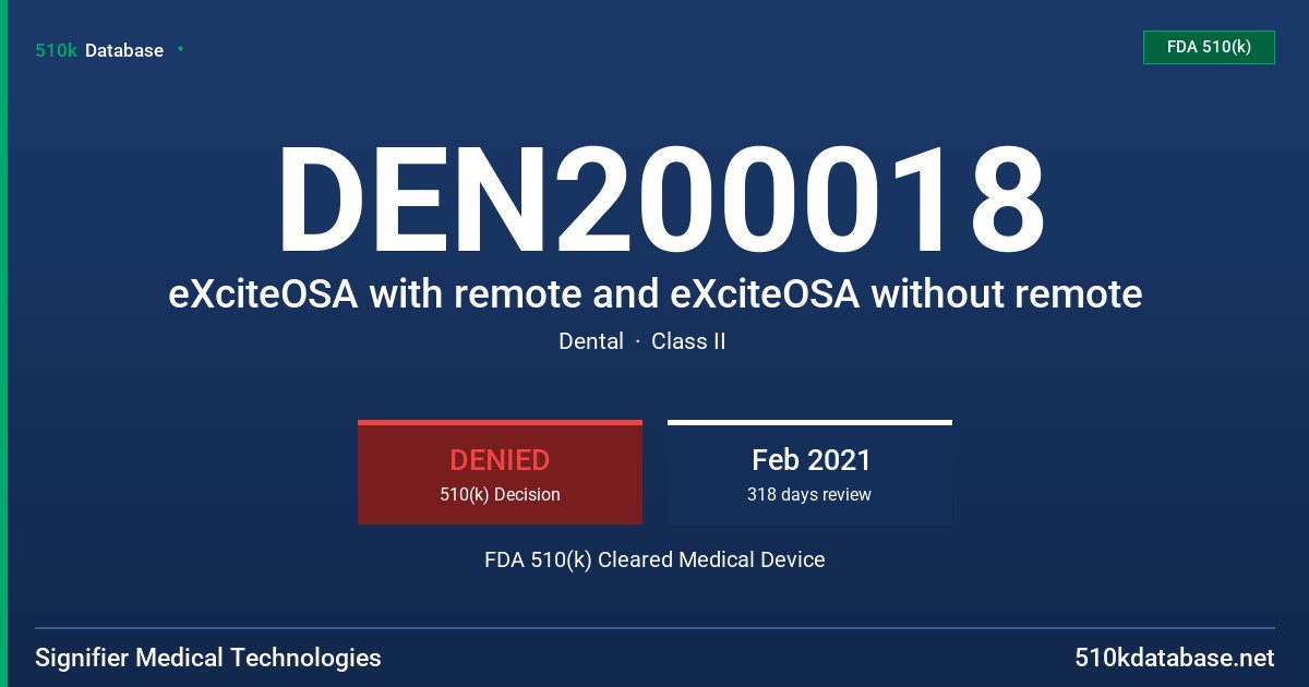 DEN200018 eXciteOSA with remote and eXciteOSA without remote FDA 510(k) Cleared Medical Device
