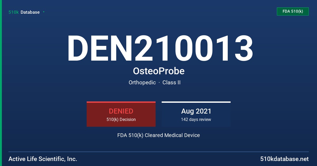 DEN210013 OsteoProbe FDA 510(k) Cleared Medical Device