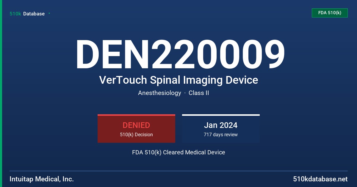 DEN220009 VerTouch Spinal Imaging Device FDA 510(k) Cleared Medical Device