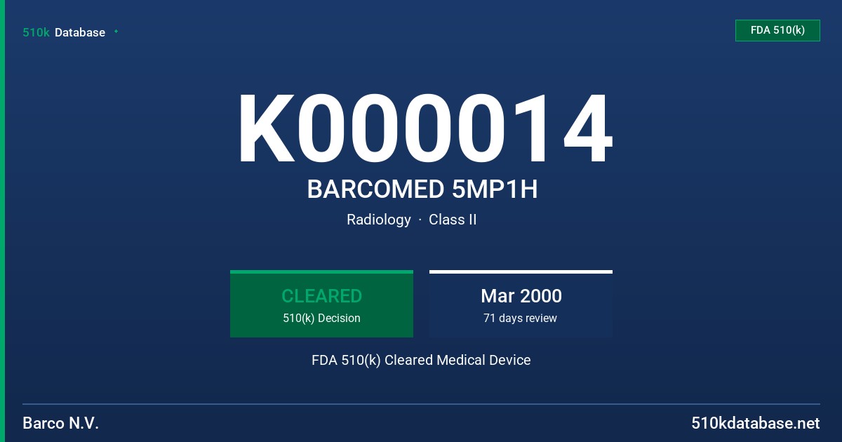 K000014 BARCOMED 5MP1H FDA 510(k) Cleared Medical Device