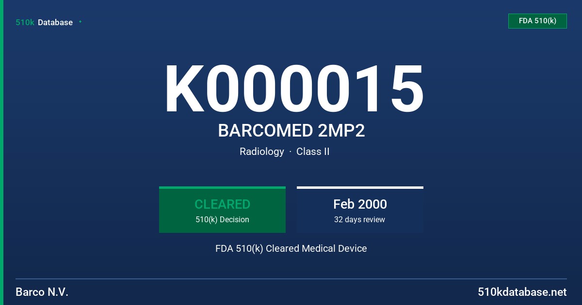 K000015 BARCOMED 2MP2 FDA 510(k) Cleared Medical Device