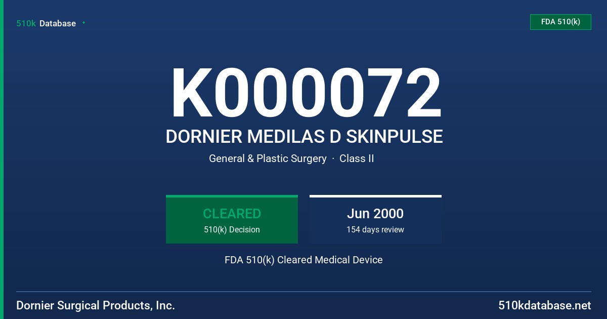 K000072 DORNIER MEDILAS D SKINPULSE FDA 510(k) Cleared Medical Device