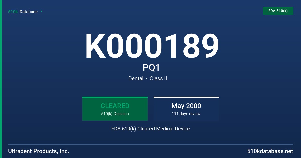 K000189 PQ1 FDA 510(k) Cleared Medical Device