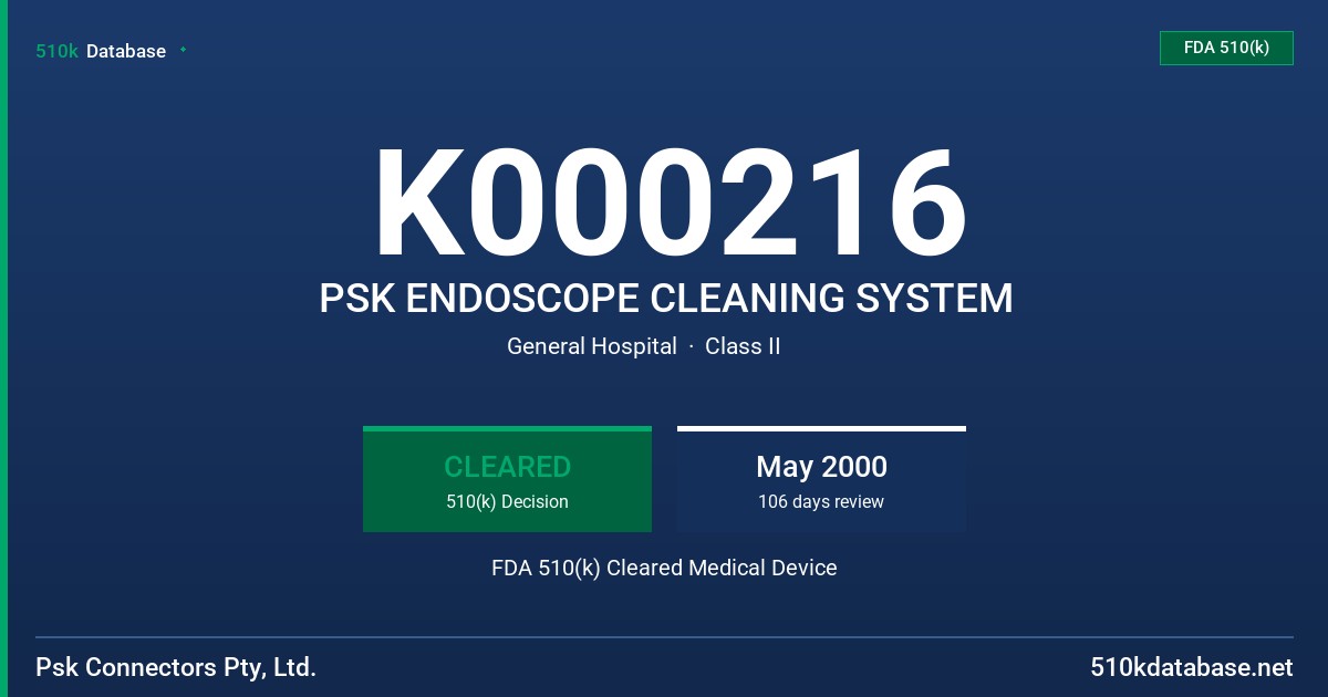 K000216 PSK ENDOSCOPE CLEANING SYSTEM FDA 510(k) Cleared Medical Device