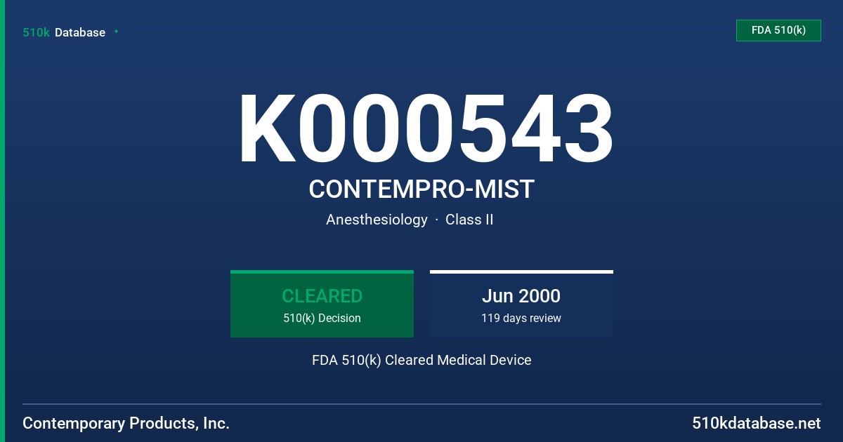 K000543 CONTEMPRO-MIST FDA 510(k) Cleared Medical Device