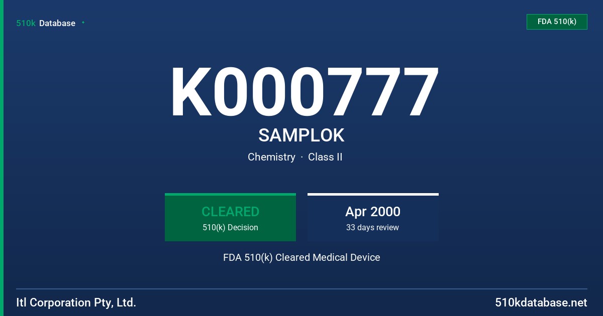 K000777 SAMPLOK FDA 510(k) Cleared Medical Device
