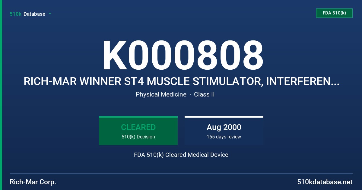 K000808 RICH-MAR WINNER ST4 MUSCLE STIMULATOR, INTERFERENTIAL, AND TENS DEVICE FDA 510(k) Cleared Medical Device