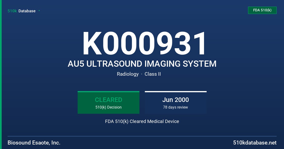 K000931 AU5 ULTRASOUND IMAGING SYSTEM FDA 510(k) Cleared Medical Device