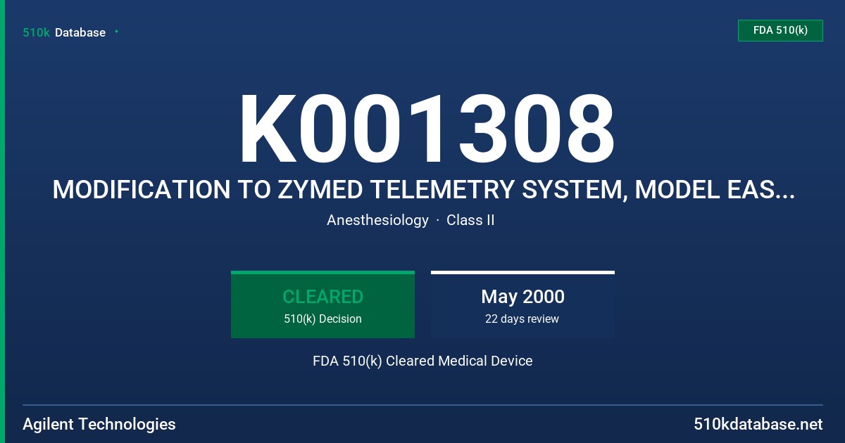 K001308 MODIFICATION TO ZYMED TELEMETRY SYSTEM, MODEL EASIVIEW FDA 510(k) Cleared Medical Device
