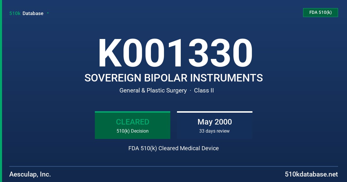 K001330 SOVEREIGN BIPOLAR INSTRUMENTS FDA 510(k) Cleared Medical Device