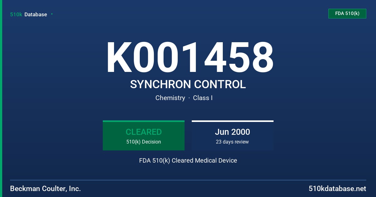 K001458 SYNCHRON CONTROL FDA 510(k) Cleared Medical Device
