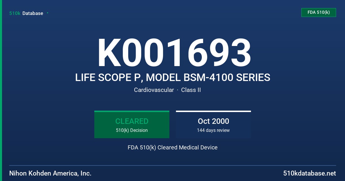 K001693 LIFE SCOPE P, MODEL BSM-4100 SERIES FDA 510(k) Cleared Medical Device