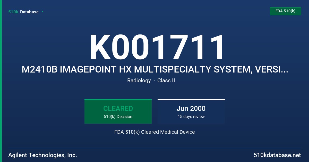 K001711 M2410B IMAGEPOINT HX MULTISPECIALTY SYSTEM, VERSION B.1 FDA 510(k) Cleared Medical Device
