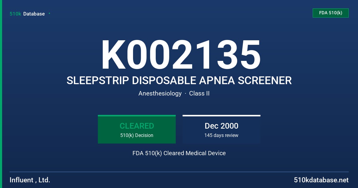 K002135 SLEEPSTRIP DISPOSABLE APNEA SCREENER FDA 510(k) Cleared Medical Device