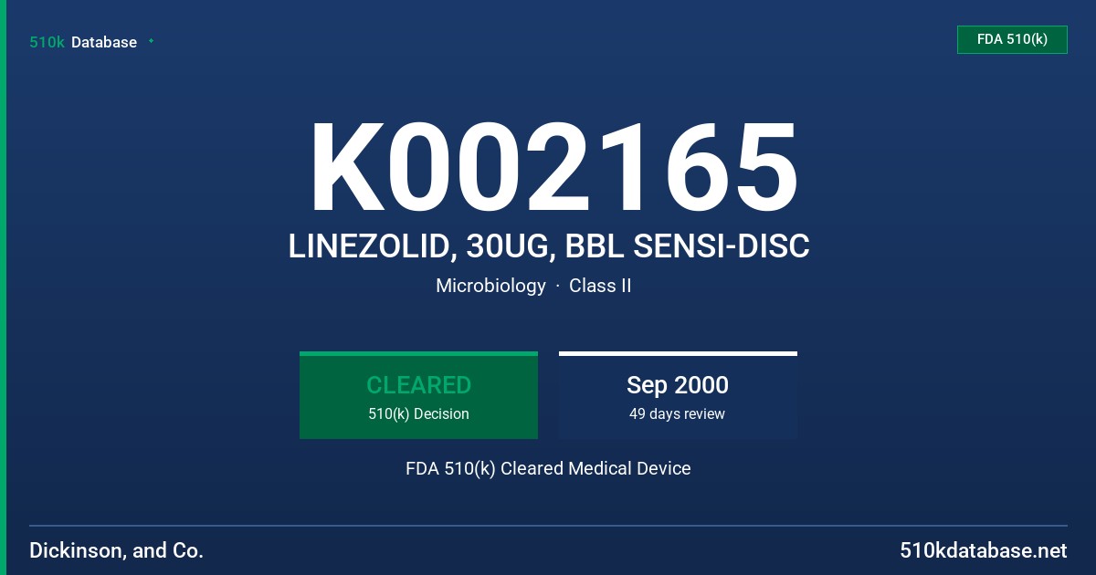 K002165 LINEZOLID, 30UG, BBL SENSI-DISC FDA 510(k) Cleared Medical Device