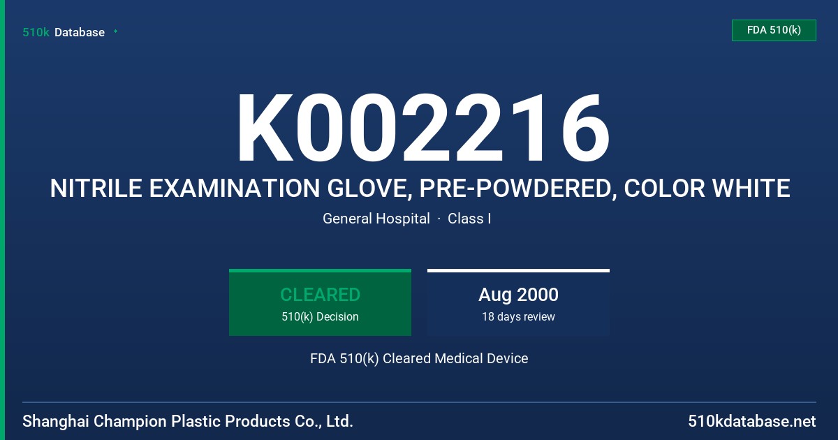 K002216 NITRILE EXAMINATION GLOVE, PRE-POWDERED, COLOR WHITE FDA 510(k) Cleared Medical Device