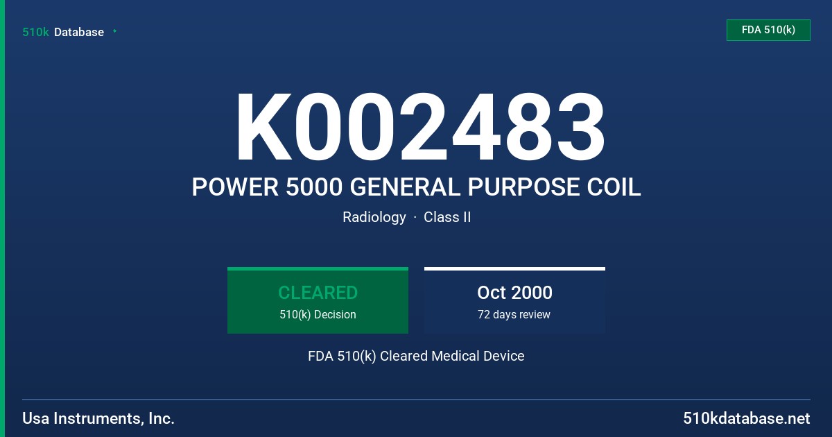 K002483 POWER 5000 GENERAL PURPOSE COIL FDA 510(k) Cleared Medical Device
