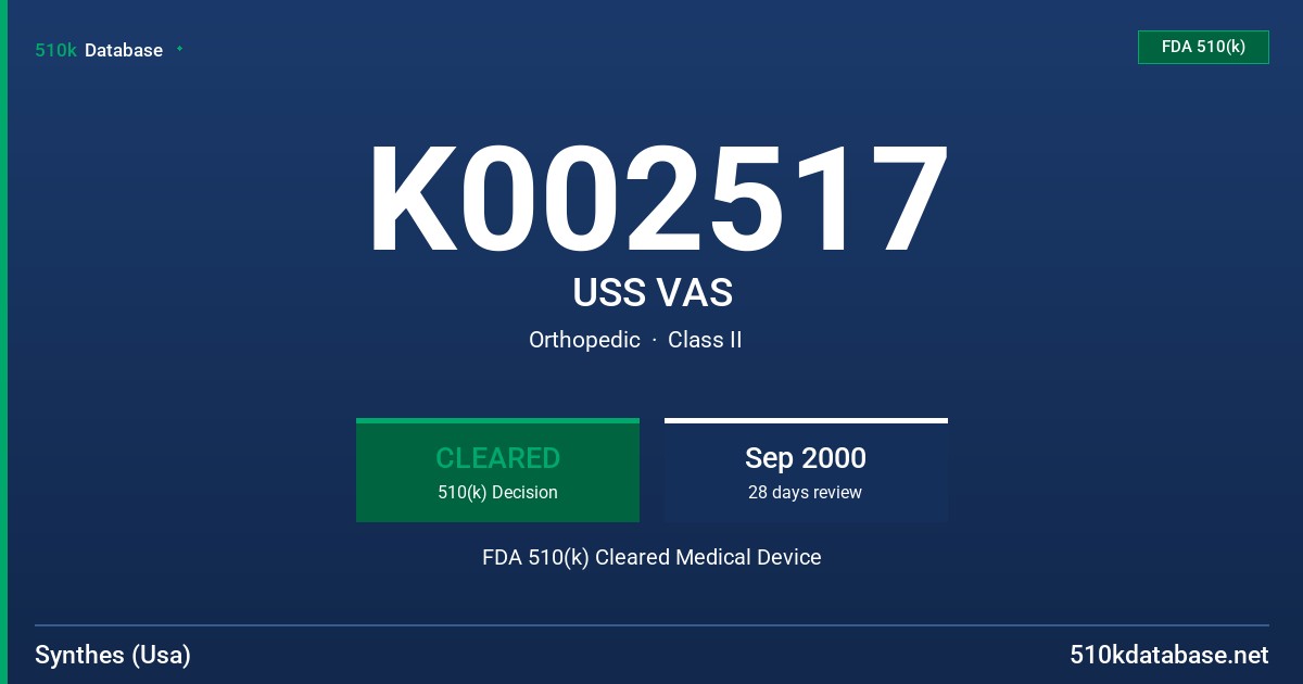K002517 USS VAS FDA 510(k) Cleared Medical Device