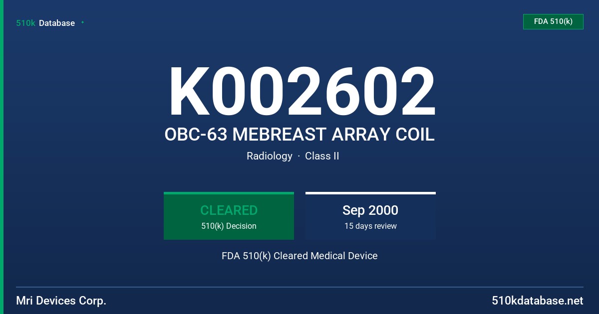 K002602 OBC-63 MEBREAST ARRAY COIL FDA 510(k) Cleared Medical Device
