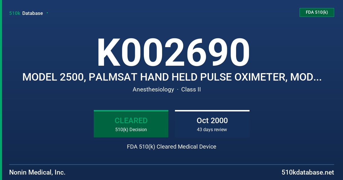 K002690 MODEL 2500, PALMSAT HAND HELD PULSE OXIMETER, MODEL 2500 FDA 510(k) Cleared Medical Device