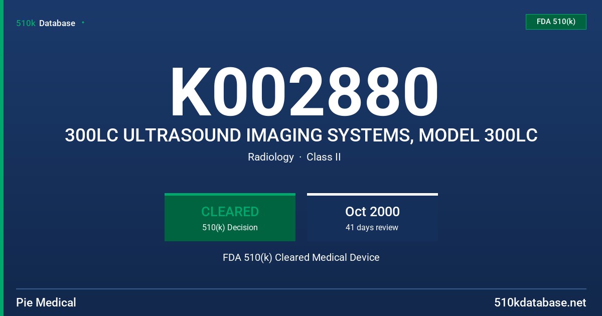 K002880 300LC ULTRASOUND IMAGING SYSTEMS, MODEL 300LC FDA 510(k) Cleared Medical Device