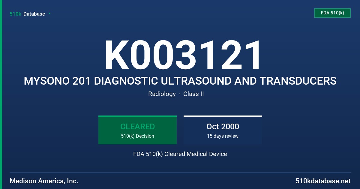 K003121 MYSONO 201 DIAGNOSTIC ULTRASOUND AND TRANSDUCERS FDA 510(k) Cleared Medical Device