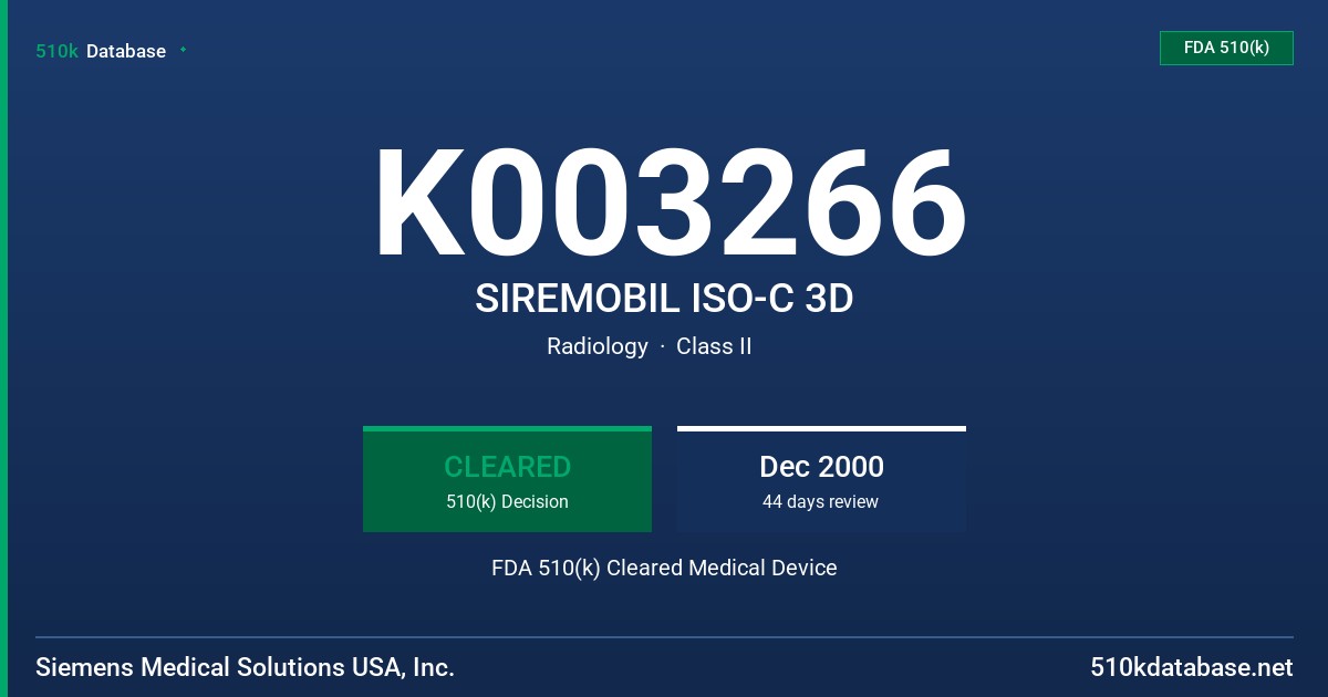 K003266 SIREMOBIL ISO-C 3D FDA 510(k) Cleared Medical Device