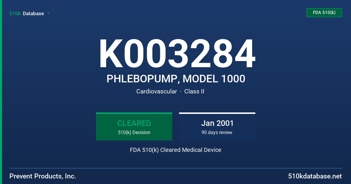 K003284 PHLEBOPUMP, MODEL 1000 FDA 510(k) Cleared Medical Device