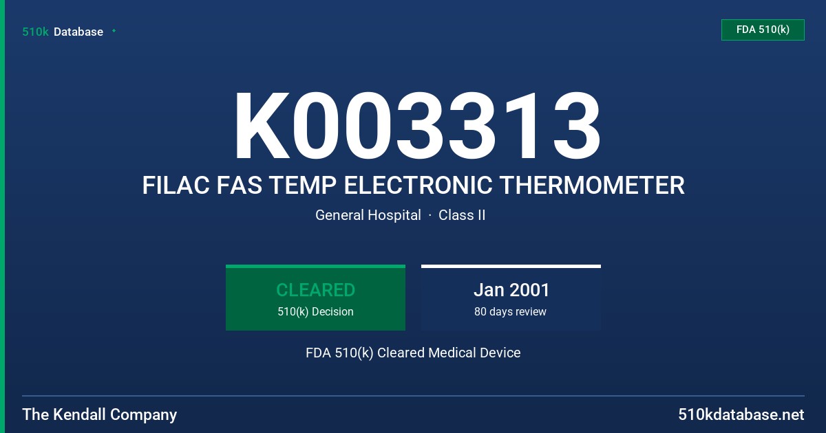 K003313 FILAC FAS TEMP ELECTRONIC THERMOMETER FDA 510(k) Cleared Medical Device