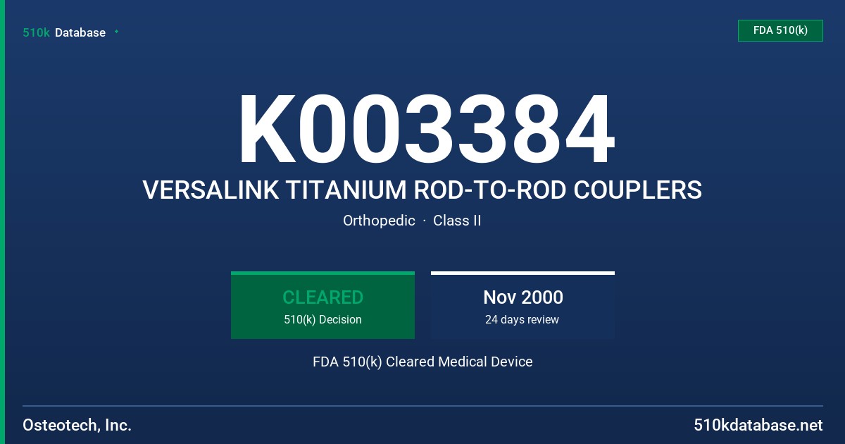 K003384 VERSALINK TITANIUM ROD-TO-ROD COUPLERS FDA 510(k) Cleared Medical Device