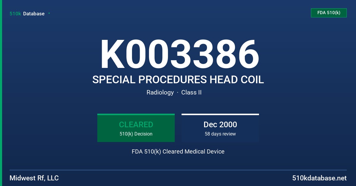 K003386 SPECIAL PROCEDURES HEAD COIL FDA 510(k) Cleared Medical Device