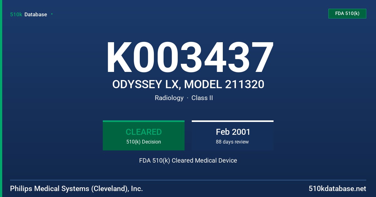K003437 ODYSSEY LX, MODEL 211320 FDA 510(k) Cleared Medical Device