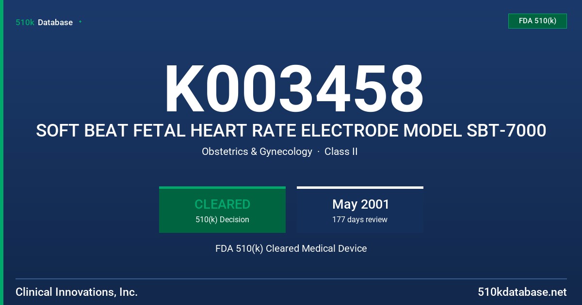 K003458 SOFT BEAT FETAL HEART RATE ELECTRODE MODEL SBT-7000 FDA 510(k) Cleared Medical Device