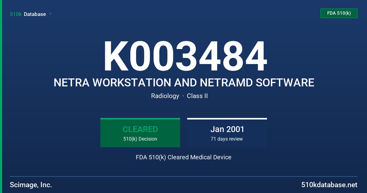 K003484 NETRA WORKSTATION AND NETRAMD SOFTWARE FDA 510(k) Cleared Medical Device