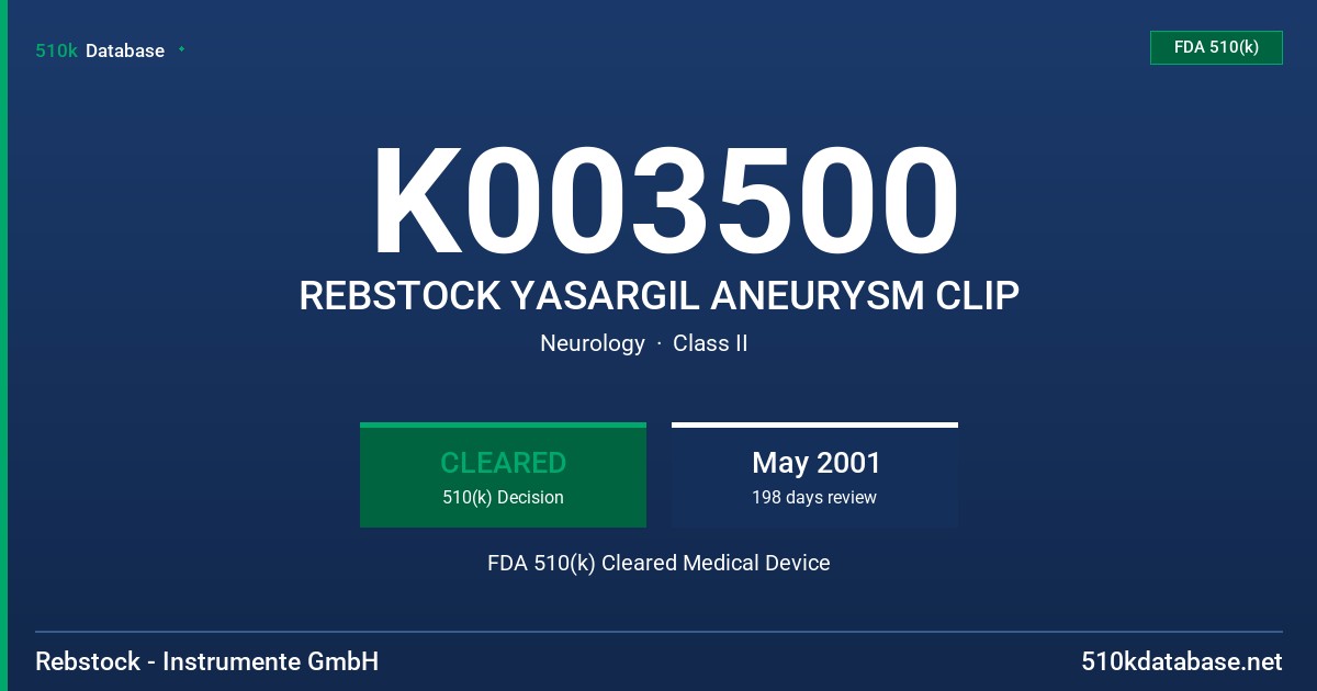 K003500 REBSTOCK YASARGIL ANEURYSM CLIP FDA 510(k) Cleared Medical Device