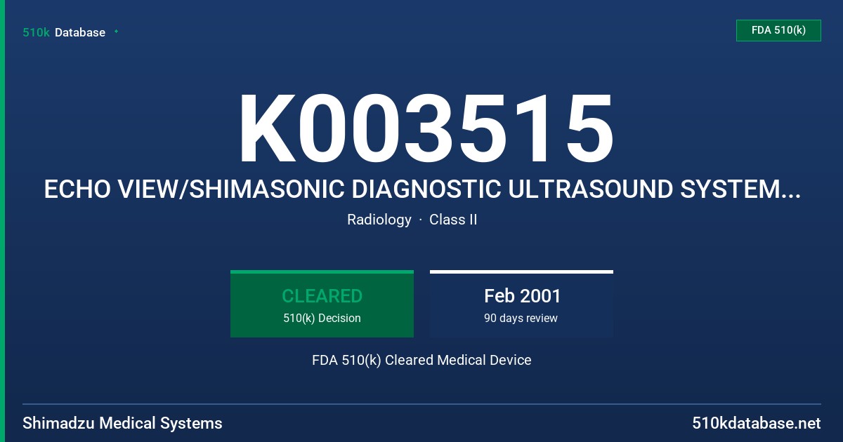K003515 ECHO VIEW/SHIMASONIC DIAGNOSTIC ULTRASOUND SYSTEM, MODEL SDU-1200 FDA 510(k) Cleared Medical Device