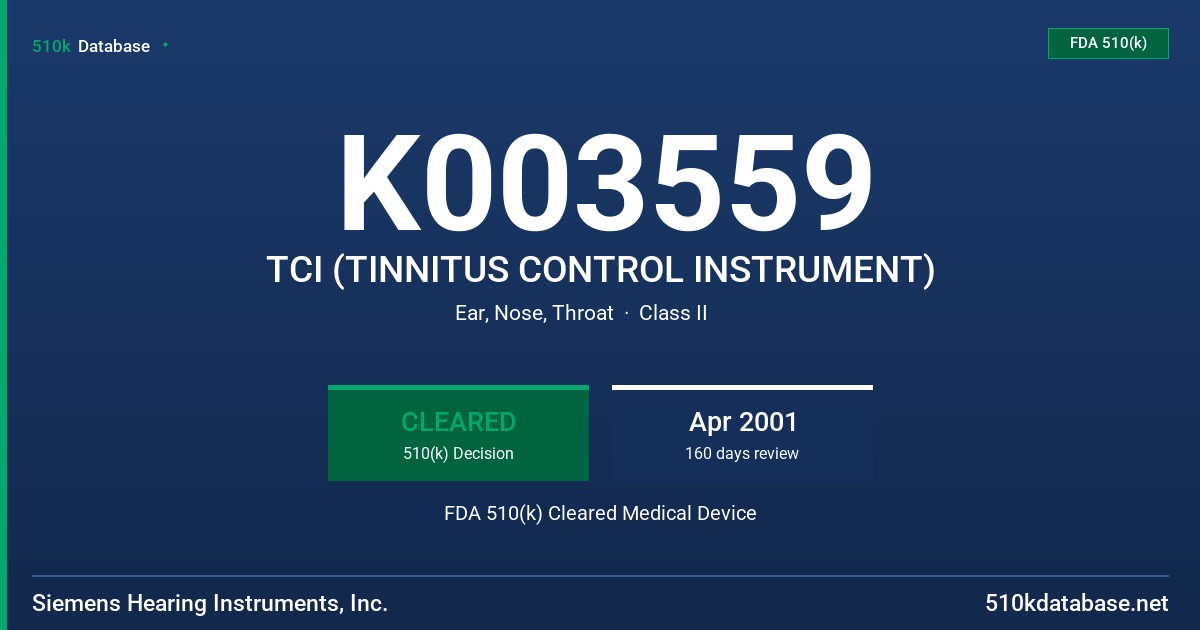 K003559 TCI (TINNITUS CONTROL INSTRUMENT) FDA 510(k) Cleared Medical Device