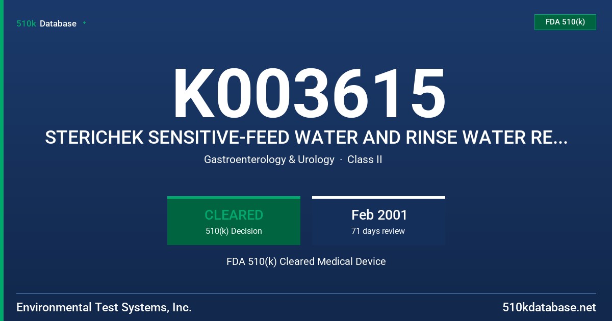 K003615 STERICHEK SENSITIVE-FEED WATER AND RINSE WATER REAGENT STRIPS FDA 510(k) Cleared Medical Device