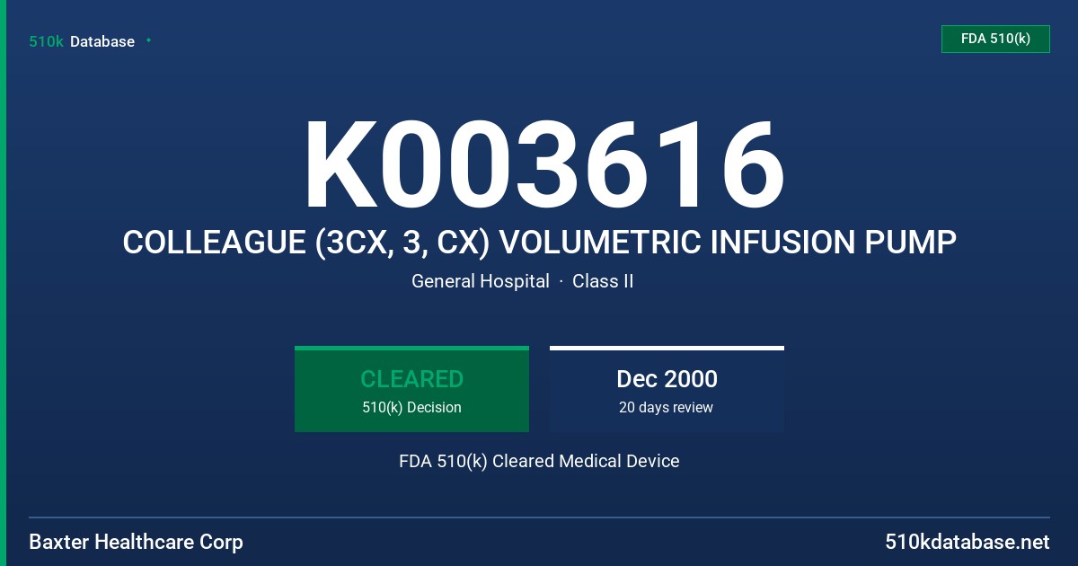 K003616 COLLEAGUE (3CX, 3, CX) VOLUMETRIC INFUSION PUMP FDA 510(k) Cleared Medical Device