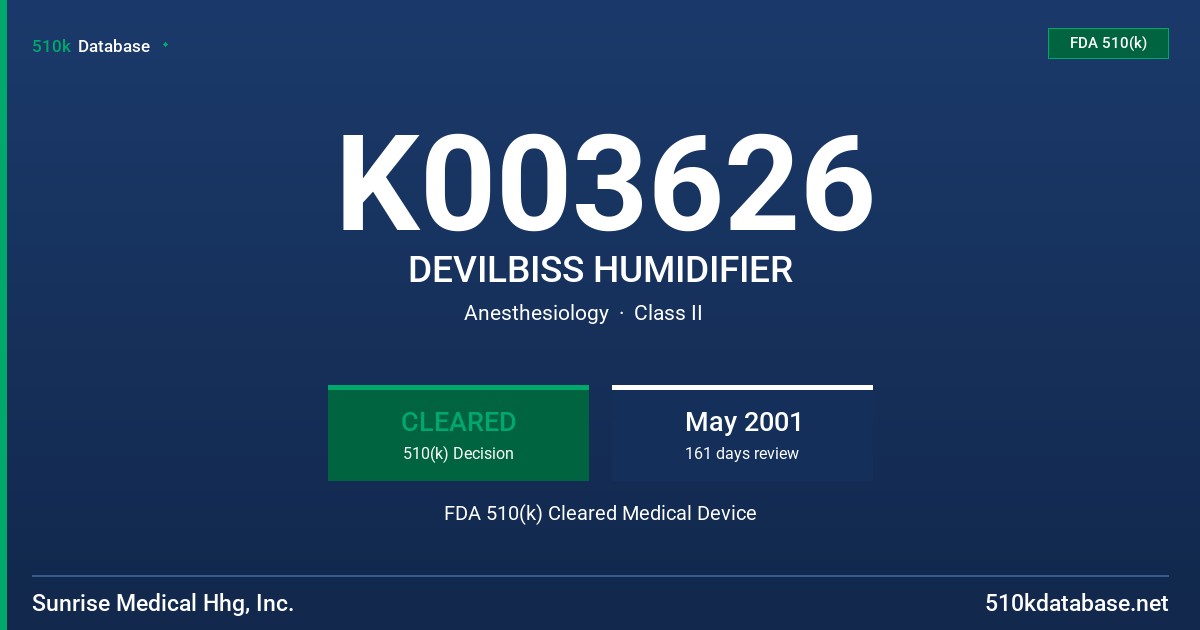 K003626 DEVILBISS HUMIDIFIER FDA 510(k) Cleared Medical Device