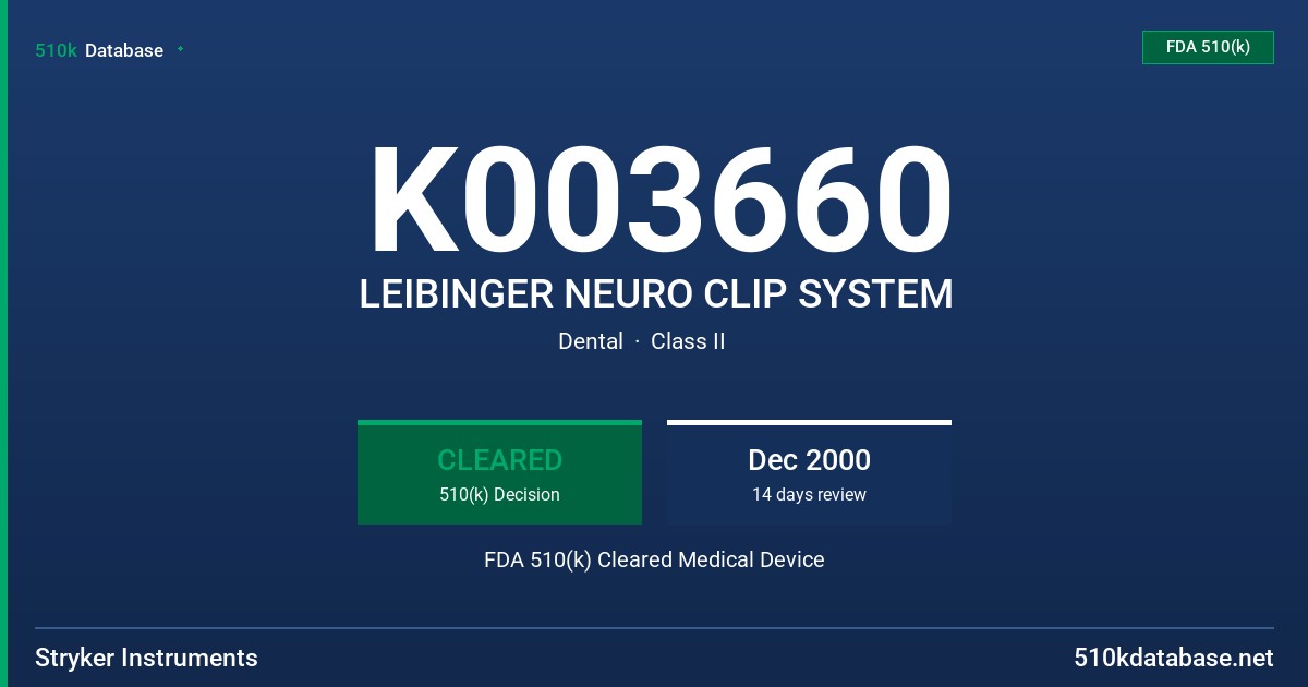 K003660 LEIBINGER NEURO CLIP SYSTEM FDA 510(k) Cleared Medical Device