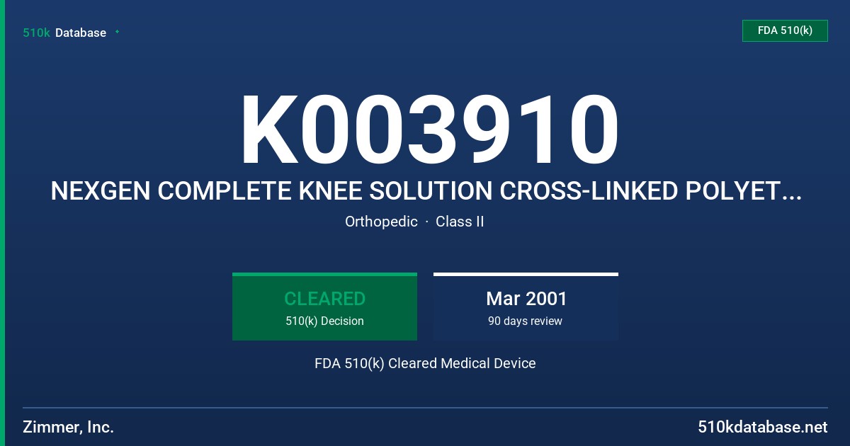 K003910 NEXGEN COMPLETE KNEE SOLUTION CROSS-LINKED POLYETHYLENE CRUCIATE RETAINING (CR) ARTICULAR SURFACE COMPONENTS FDA 510(k) Cleared Medical Device