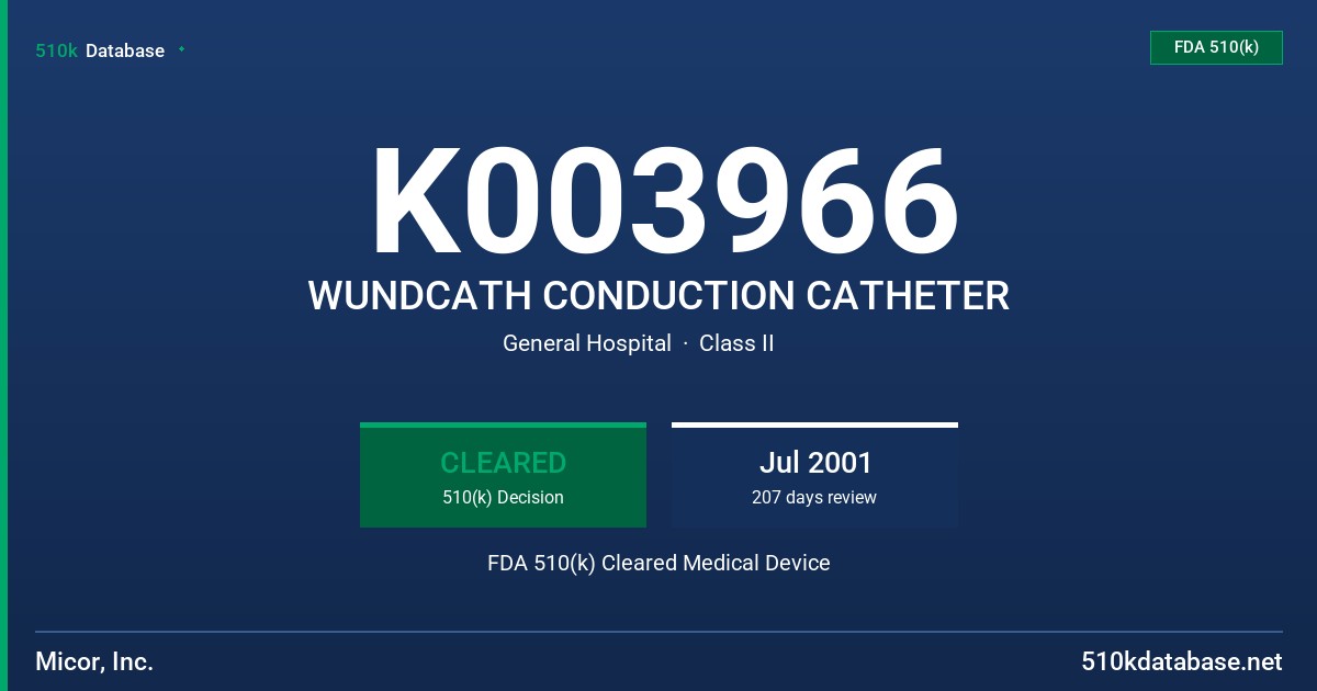 K003966 WUNDCATH CONDUCTION CATHETER FDA 510(k) Cleared Medical Device
